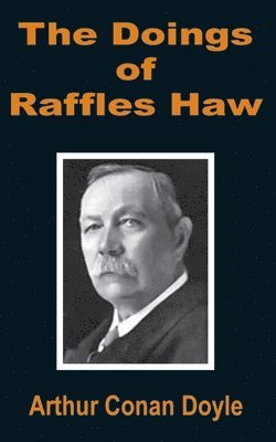 bokomslag Doings of Raffles Haw