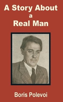 Boris Polevoi - Story about a Real Man, Häftad