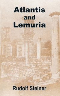 bokomslag Atlantis and Lemuria