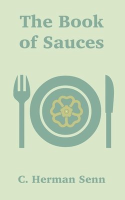 bokomslag The Book of Sauces