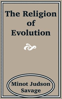 bokomslag The Religion of Evolution