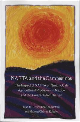 NAFTA and the Campesinos 1