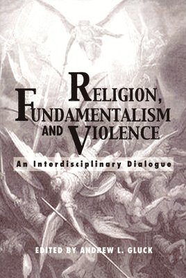 bokomslag Religion, Fundamentalism, and Violence