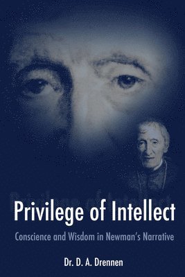 bokomslag Privilege of Intellect