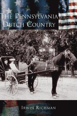 Pennsylvania Dutch Country