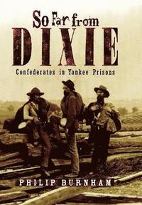 bokomslag So Far from Dixie