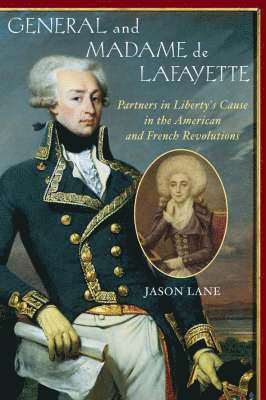 General and Madam de Lafayette 1