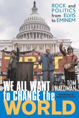bokomslag We All Want to Change the World