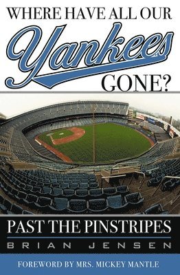 Where Have All Our Yankees Gone?