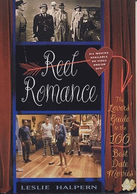 Leslie C. Halpern - Reel Romance, Häftad