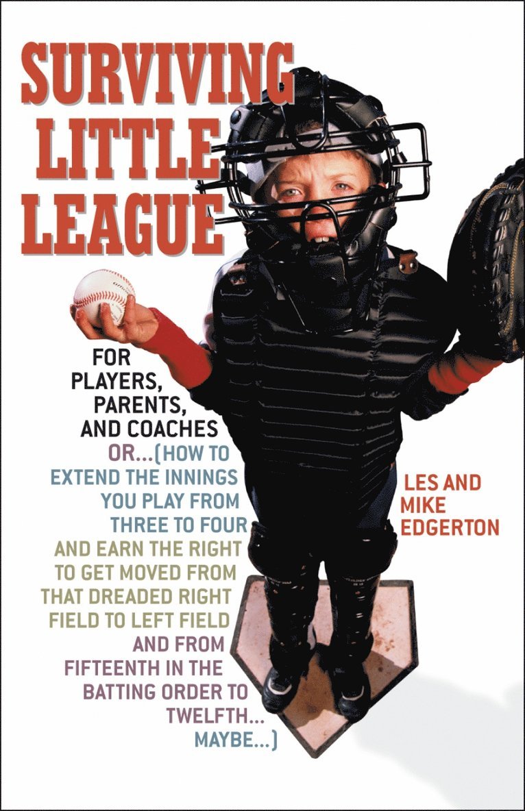 Surviving Little League