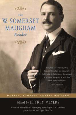 The W. Somerset Maugham Reader 1