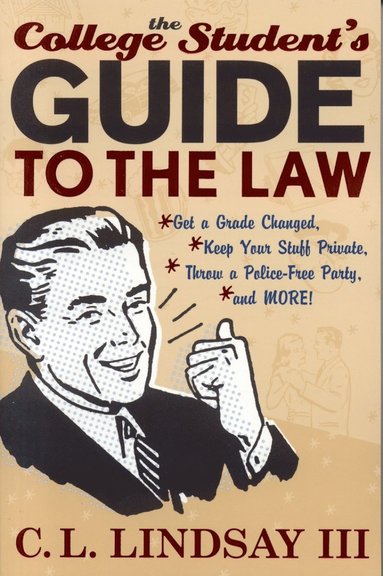 bokomslag College Student's Guide to the Law