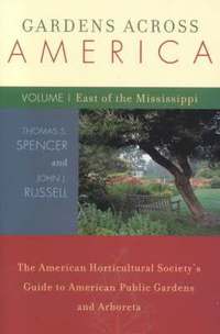 bokomslag Gardens Across America, East of the Mississippi
