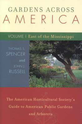 bokomslag Gardens Across America, East of the Mississippi