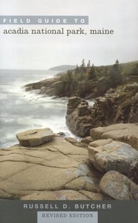 bokomslag Field Guide to Acadia National Park, Maine