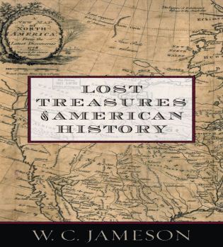 Lost Treasures of American History 1
