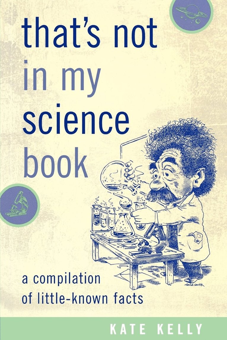 Kate Kelly - That's Not in My Science Book, Häftad