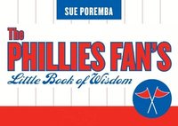 bokomslag Phillies Fan's Little Book of Wisdom