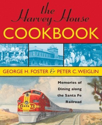 The Harvey House Cookbook 1