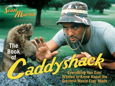 Scott Martin - Book of Caddyshack, Häftad
