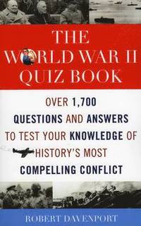 bokomslag The World War II Quiz Book