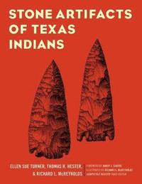 bokomslag Stone Artifacts of Texas Indians