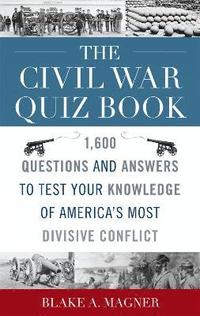 bokomslag The Civil War Quiz Book