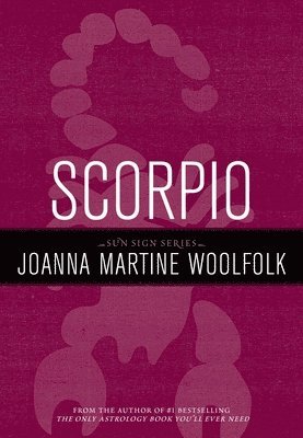 Joanna Martine Woolfolk - Scorpio, Häftad