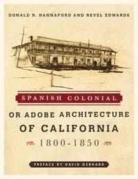 bokomslag Spanish Colonial or Adobe Architecture of California