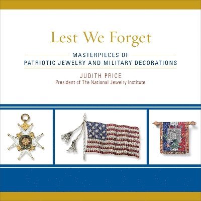 Judith Price - Lest We Forget, Inbunden