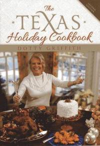 bokomslag The Texas Holiday Cookbook