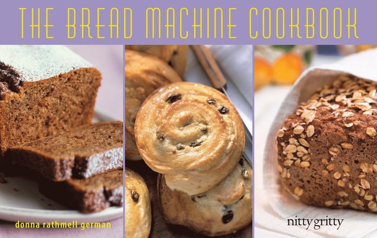 Bread Machine Cookbook