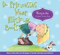 bokomslag Do Princesses Wear Hiking Boots?