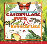 bokomslag Caterpillars, Bugs and Butterflies