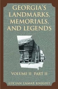 bokomslag Georgia's Landmarks, Memorials, and Legends