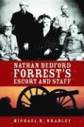 bokomslag Nathan Bedford Forrest's Escort and Staff