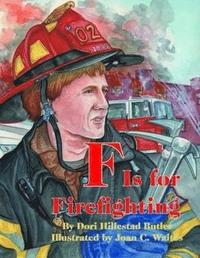 bokomslag F Is for Firefighting