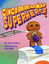 bokomslag Gingerbread Man Superhero!