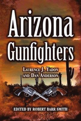 bokomslag Arizona Gunfighters