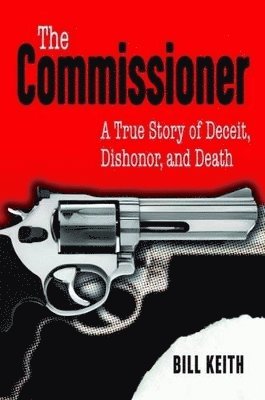 bokomslag Commissioner, The