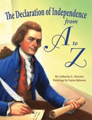 bokomslag Declaration of Independence from A to Z, The