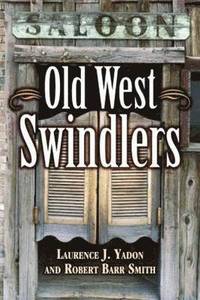 bokomslag Old West Swindlers