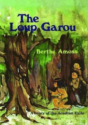 bokomslag Loup Garou, The