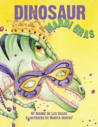 bokomslag Dinosaur Mardi Gras
