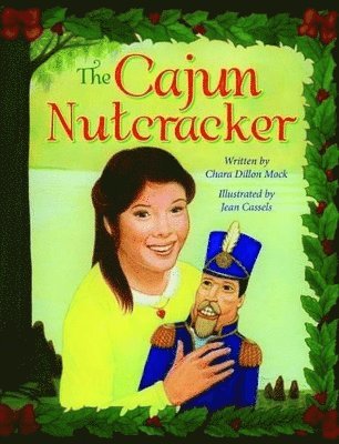 Cajun Nutcracker, The