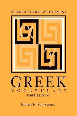 Building Your New Testament Greek Vocabulary, Third Edition 1