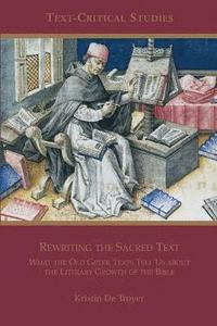 bokomslag Rewriting the Sacred Text