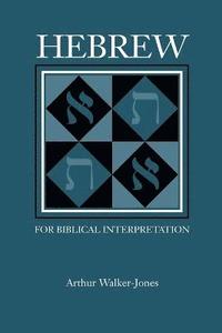 bokomslag Hebrew for Biblical Interpretation
