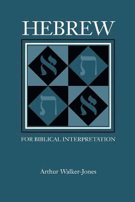 Hebrew for Biblical Interpretation 1